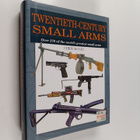 Chris McNab : Twentieth-century small arms - pikkukuva 1