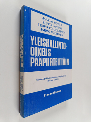 Yleishallinto-oikeus pääpiirteittäin