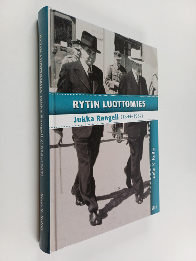 Keijo K. Kulha : Rytin luottomies : Jukka Rangell (1894-1...