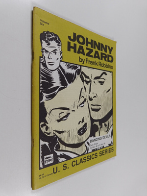 Frank Robbins : Johnny Hazard : Volume 6