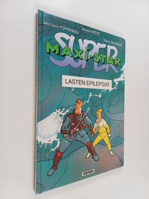 Jacques Motte : Super Maxi-Star : lasten epilepsiat