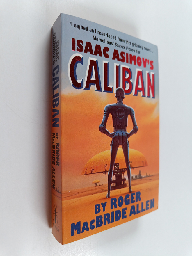 Isaac Asimov ym. : Isaac Asimov's Caliban