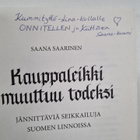 Saana Saarinen : Kauppaleikki muuttuu todeksi : jännittäv... - pikkukuva 3
