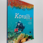 Kirsi Idänpirtti : Koralli 1 - Elämä ja evoluutio - pikkukuva 1