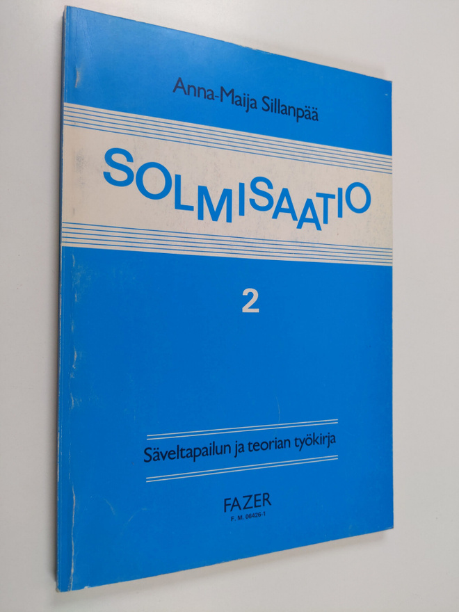 Anna-Maija Sillanpää : Solmisaatio 2 : Säveltapailun ja t...