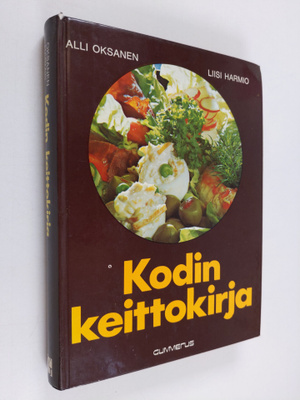 Alli Oksanen : Kodin keittokirja