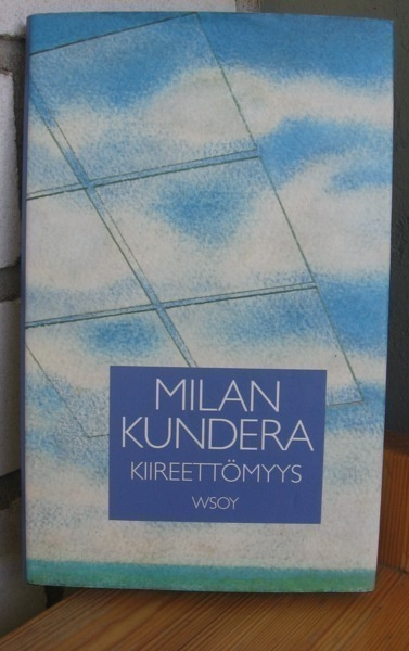 Milan Kundera: Kiireettömyys, Wsoy 1996. 3p. 132 s.