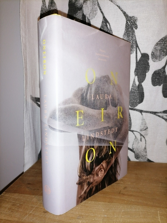 Laura Lindstedt - Oneiron - 4.p.kuin uusi