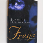 Johanne Hildebrandt : Freija : Valhallan tarinoita - pikkukuva 1