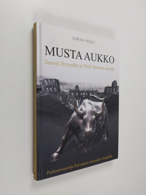 Olavi Ala-Nissilä : Musta aukko : teesejä Brysselin ja Wa...