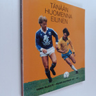 Tänään, huomenna, eilinen : Suomen Palloliitto 1907-1987 - pikkukuva 1