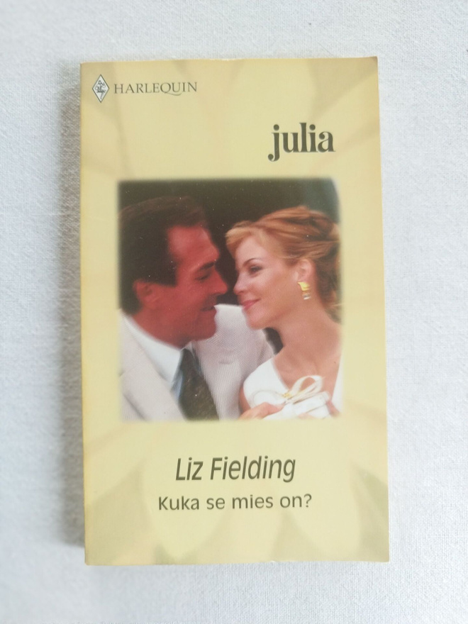 Harlequin, Liz Fielding: "Kuka se mies on?"