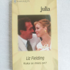 Harlequin, Liz Fielding: "Kuka se mies on?" - pikkukuva 1