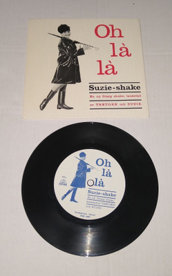 SUZIE SHAKE OH LA LA OHUT MAINOS SINGLE 7"