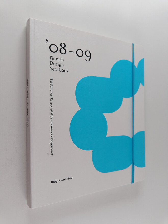 Design Forum Finland : Finnish Design Yearbook '08-09 : B...
