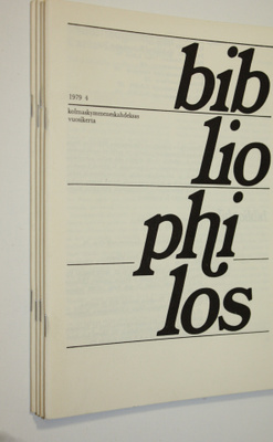 Bibliophilos nro 1-4/1979 (vuosikerta) : kirjallisuudenke...