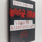 John Follain : Viimeiset kummisedät : mahtavan mafiaperhe... - pikkukuva 1