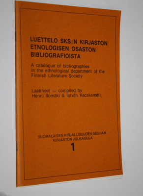 Henni Ilomäki : Luettelo SKS:n kirjaston etnologisen osas...