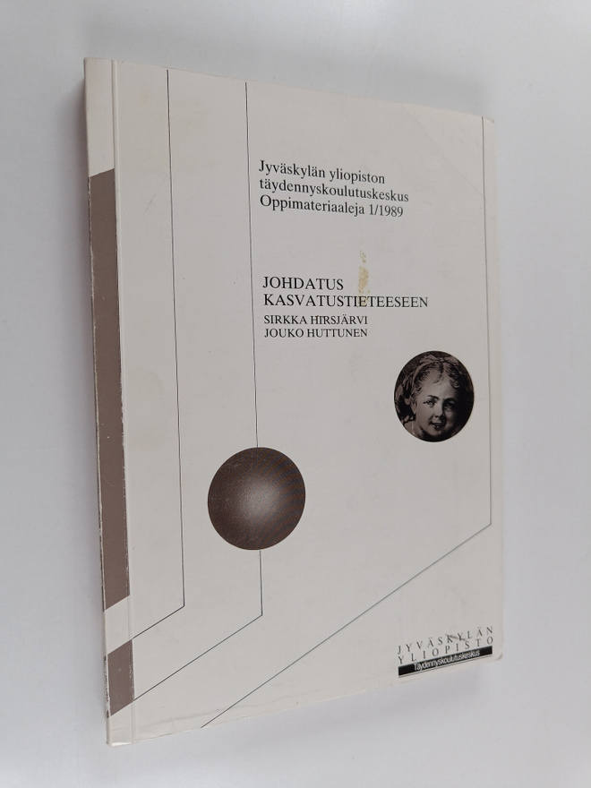 Sirkka Hirsjarvi : Johdatus kasvatustieteeseen