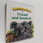 Pat Paris : Gefährdete Tiere : Urwald und Inselwelt - pikkukuva 1