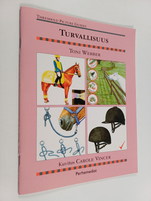 Toni Webber : Turvallisuus