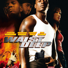 Waist Deep - (Blu-ray) - pikkukuva 1