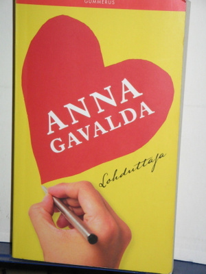 Anna Gavalda : Lohduttaja