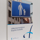 Liikennemerkkien käyttö kaduilla - pikkukuva 1