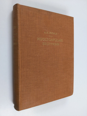 A. K. Ikkala : Huoltoapulaki selityksin