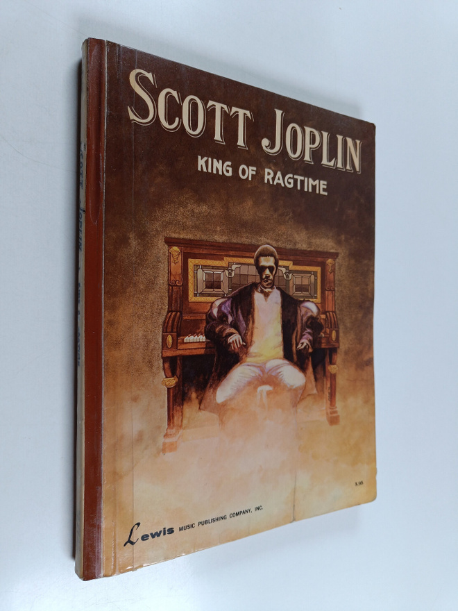 Scott Joplin : King of Ragtime