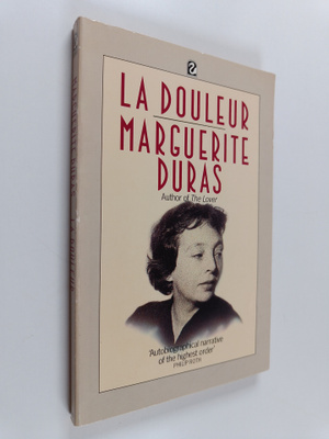 Marguerite Duras : La Douleur