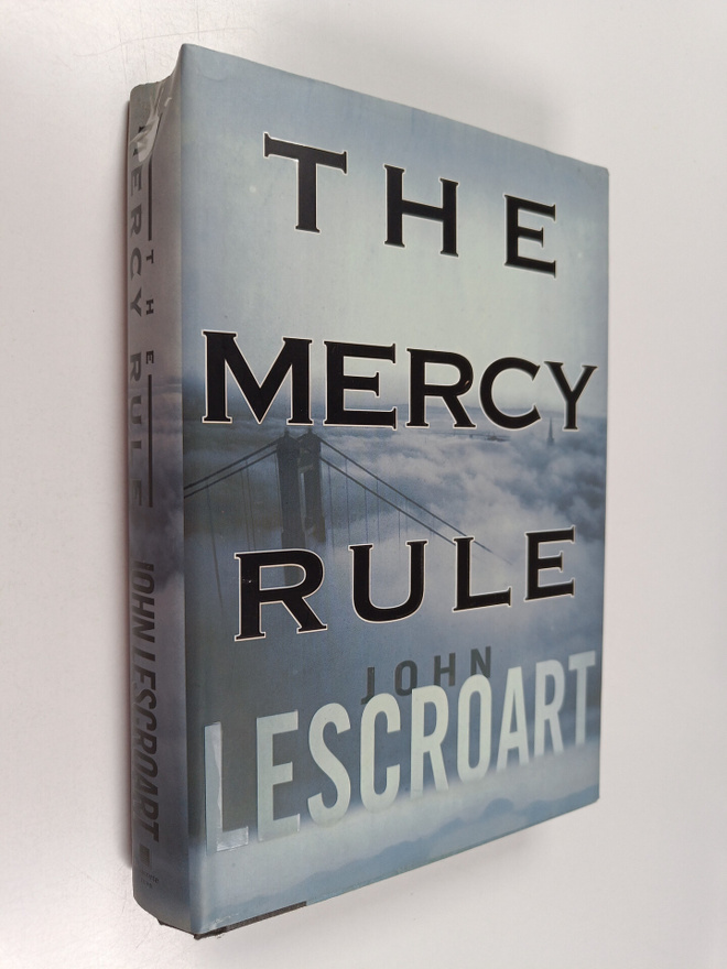 John T. Lescroart : The Mercy Rule