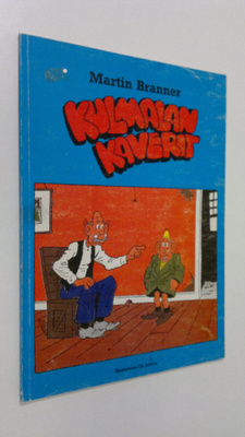 Martin Branner : Kulmalan kaverit