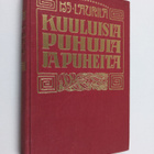 Kaarle Sanfrid Laurila : Kuuluisia puhujia ja puheita 1. osa - pikkukuva 1
