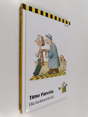 Timo Parvela : Ella luokkaretkellä