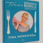 Tina Nordström : Tinan kokkikoulu nuorille : tehdään sapu... - pikkukuva 1