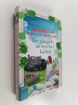 Marita Conlon-McKenna : Tre gånger så mycket kärlek