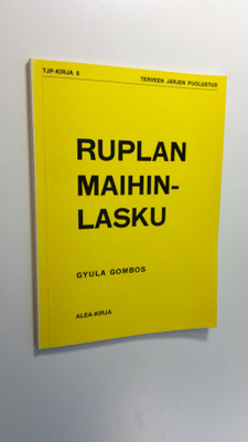 Gyula Gombos : Ruplan maihinlasku