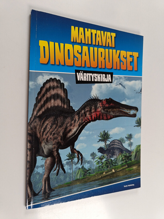 Mahtavat dinosaurukset : värityskirja