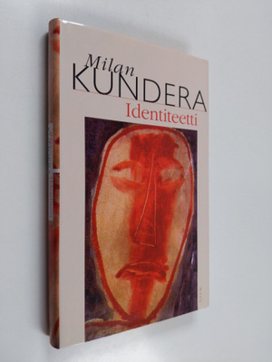 Milan Kundera : Identiteetti