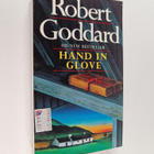 Robert Goddard : Hand in glove - pikkukuva 1