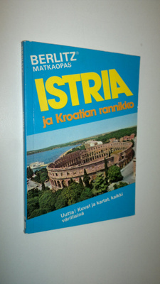 Istria ja Kroatian rannikko
