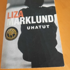Liza Marklund : uhatut - pikkukuva 1