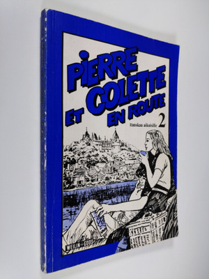 Nicole Marie ym. (tekijät) Andersen : Pierre et Colette e...