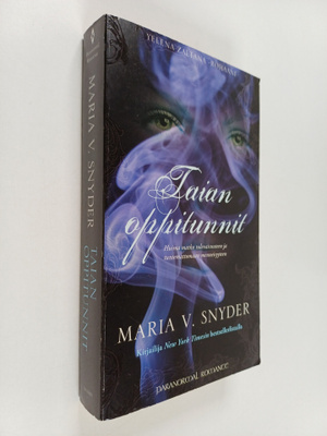 Maria V. Snyder : Taian oppitunnit