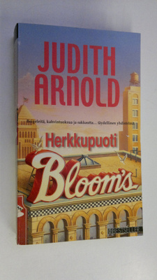 Judith Arnold : Herkkupuoti Bloom's