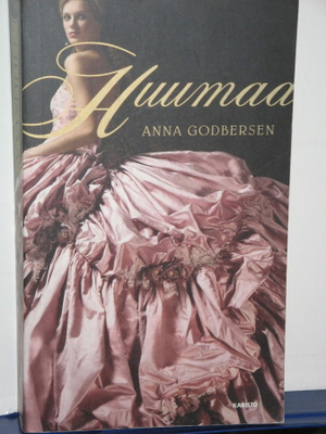 Anna Godbersen : Huumaa