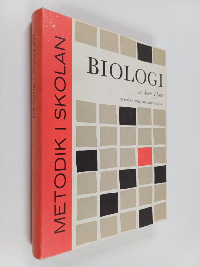 Sven Thore : Metodik i skolan : Biologi