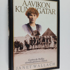 Janet Wallach : Aavikon kuningatar : Gertrude Bellin ainu... - pikkukuva 1