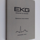 Juhani (toim.) Heikkilä : EKG : perusteet ja tulkinta - pikkukuva 1
